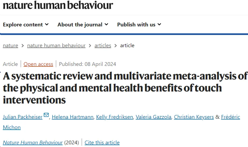 Nature子刊 | 多做这个亲昵的小动作，数百项研究证明可以减轻焦虑、疼痛、抑郁